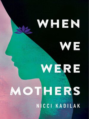 When We Were Mothers - ebook